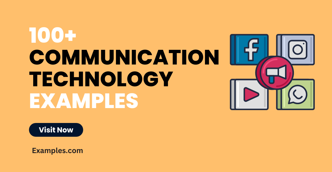 Communication Technology Examples