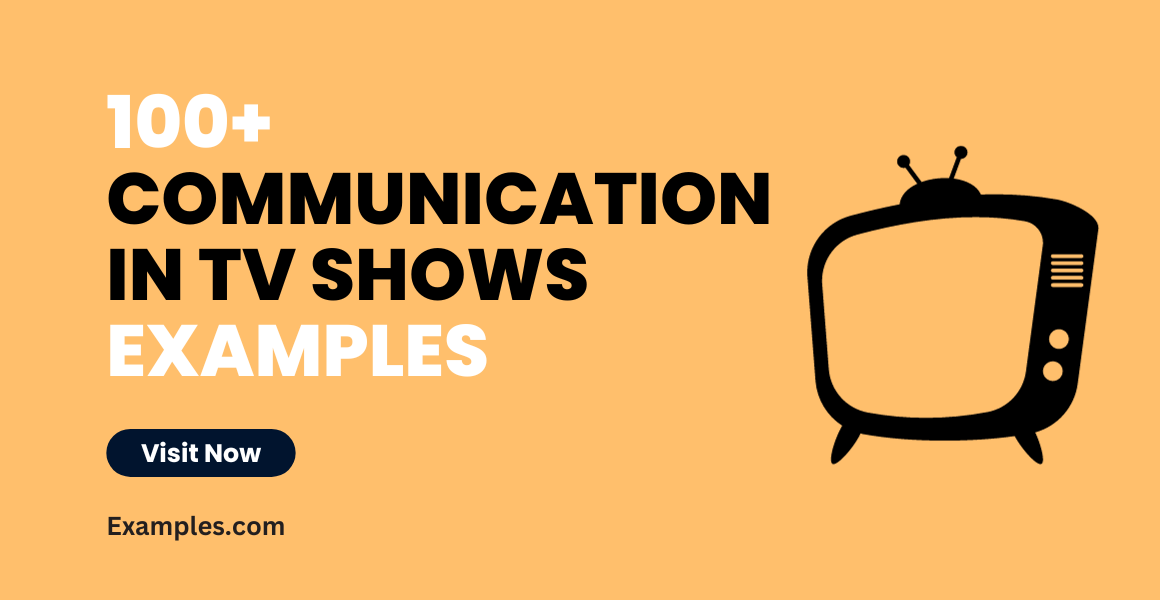 Communication in Tv Shows Examples