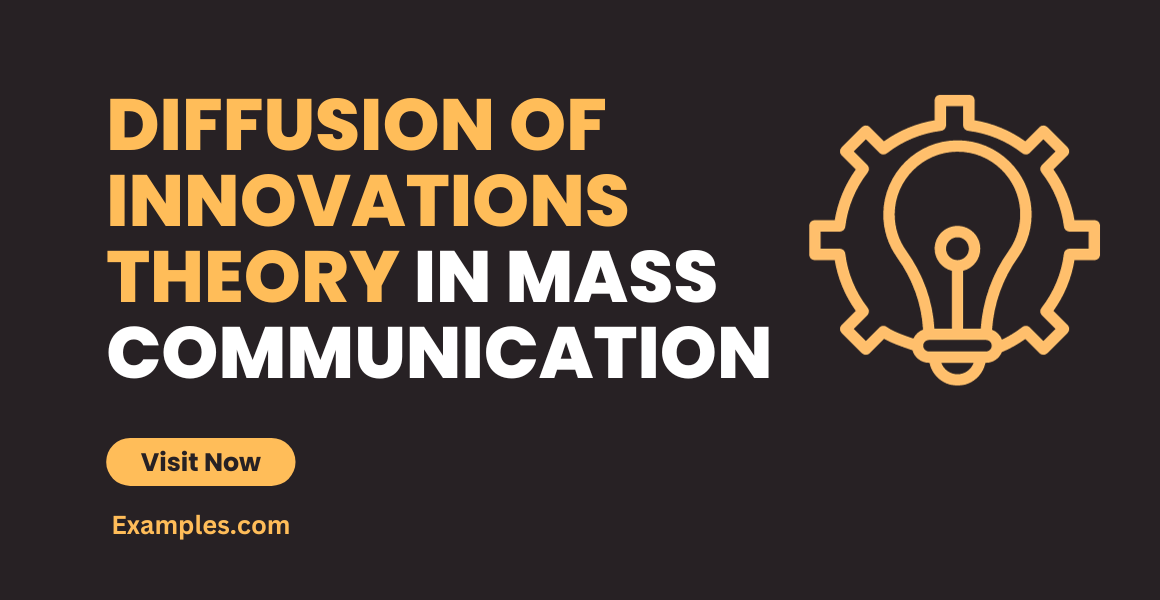 Diffusion of Innovations Theory in Mass Communication