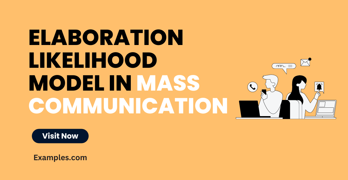 Elaboration Likelihood Model in Mass Communication