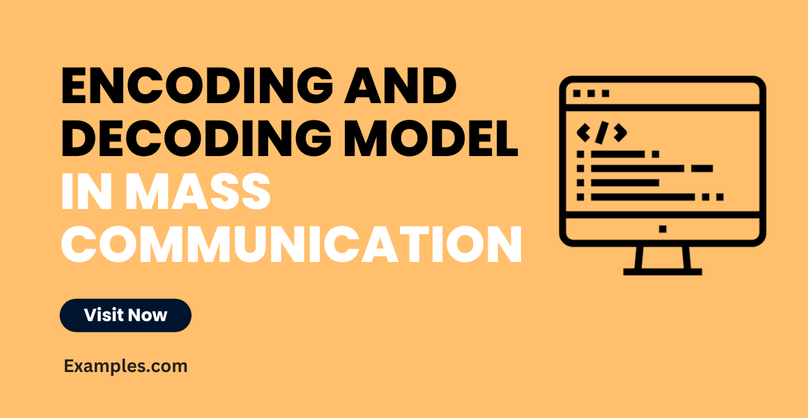 EncodingDecoding Model in Mass Communication