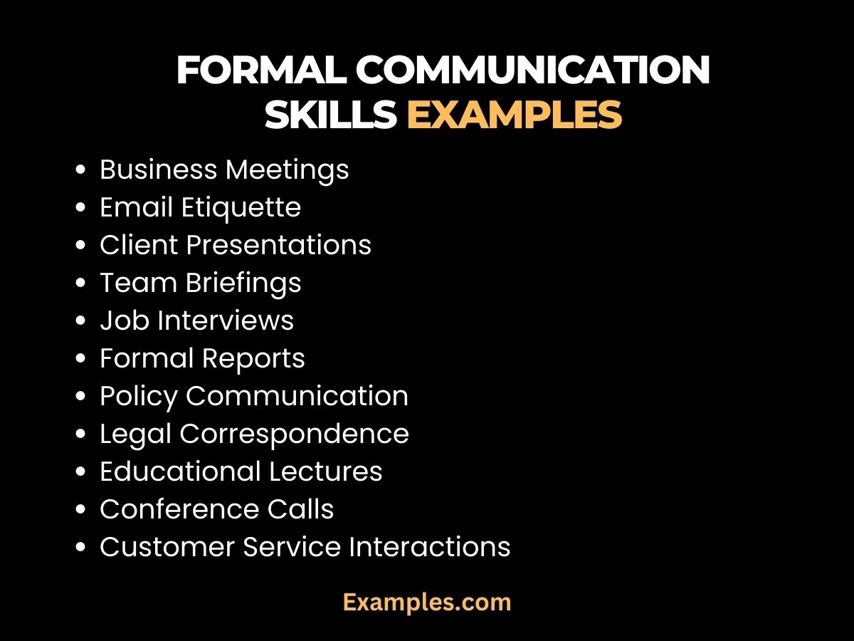 example of formal communication skills