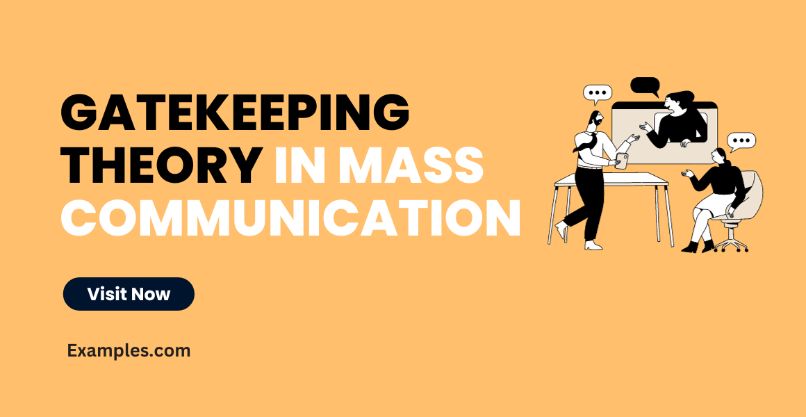 Gatekeeping Theory in Mass Communication
