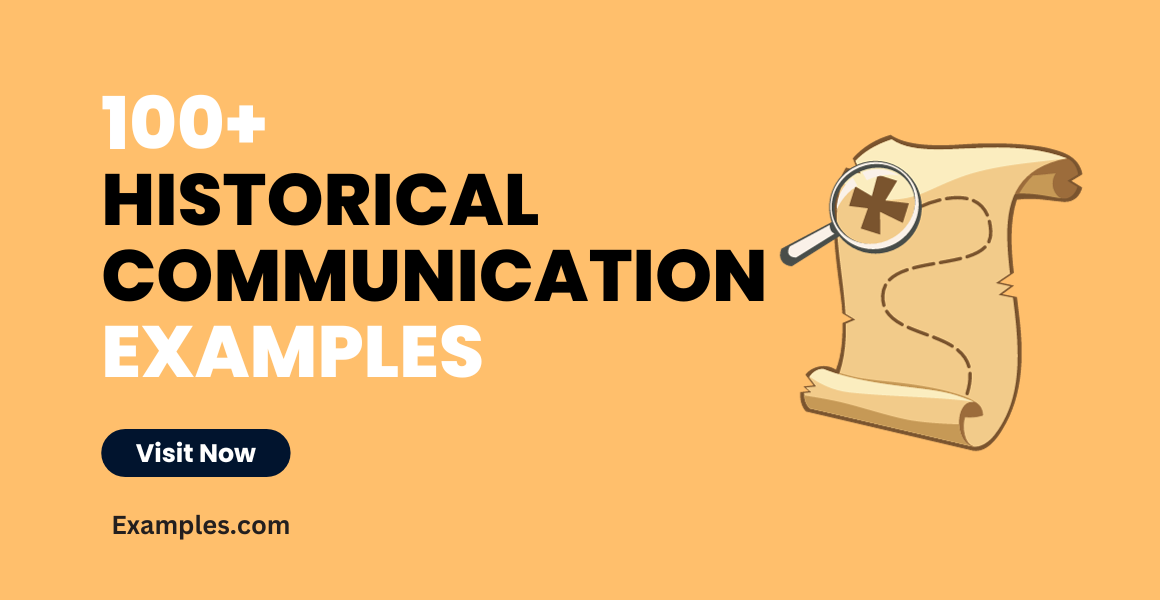 Historical Communication Examples