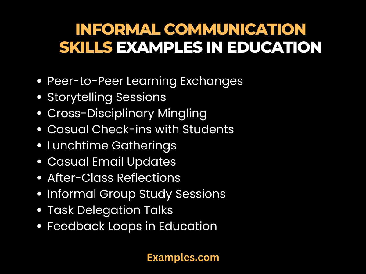informal communication skills examples in education