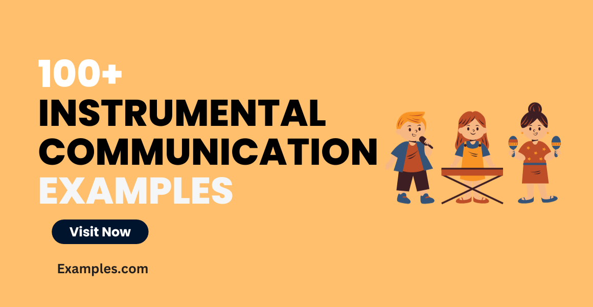Instrumental Communication