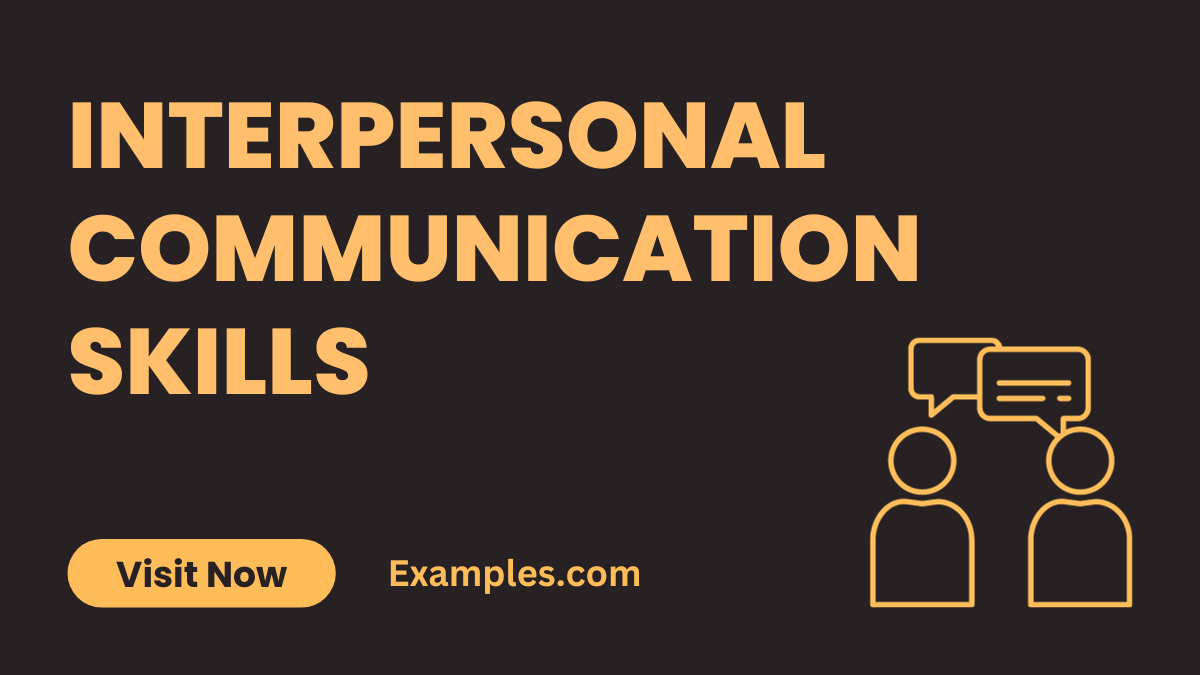 Interpersonal Communication Skill