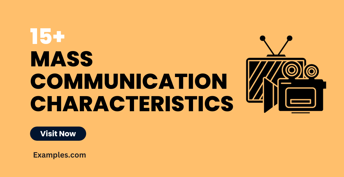 Mass Communication Characteristics1