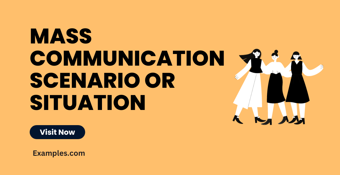 Mass Communication Scenario Situation Examples 1