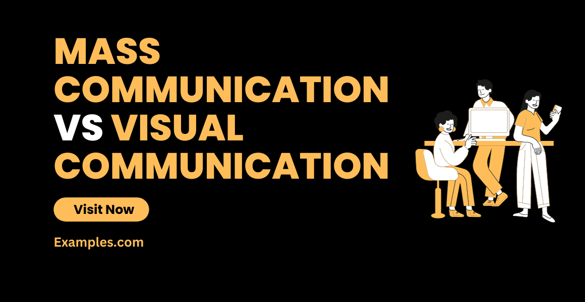 Mass Communications vs Visual Communication