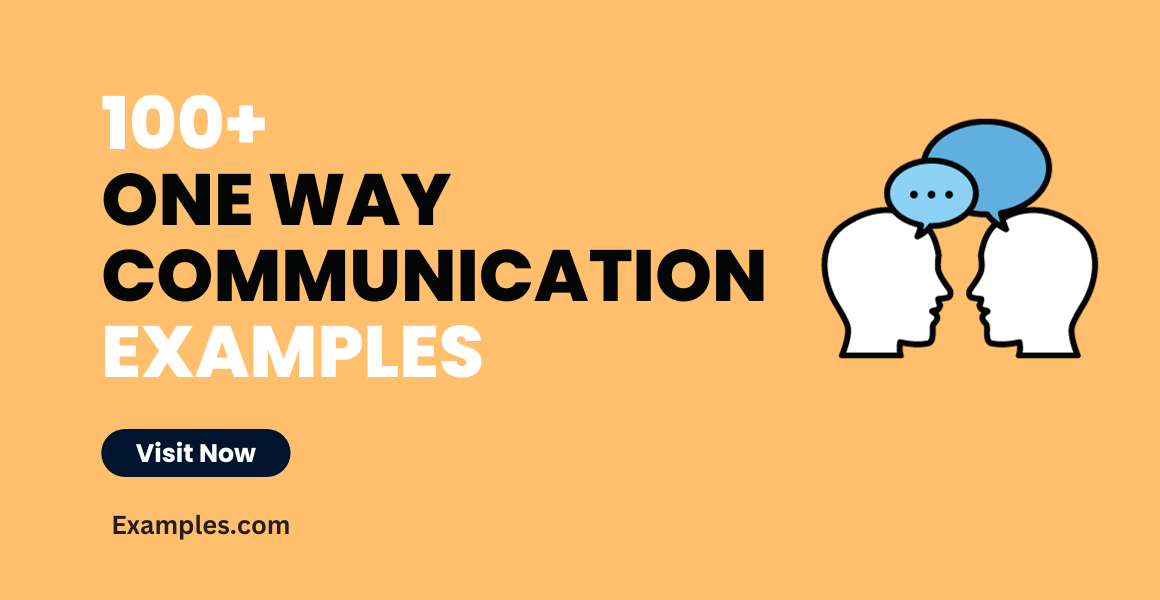 One Way Communication
