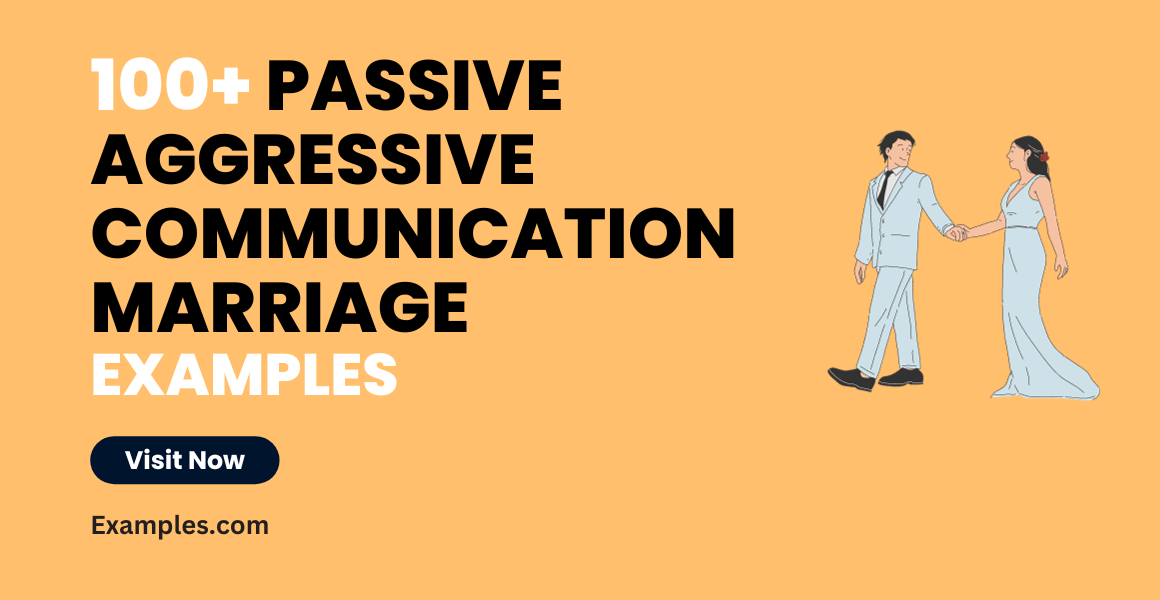 Passive Aggressive Communication Examples in Marriage