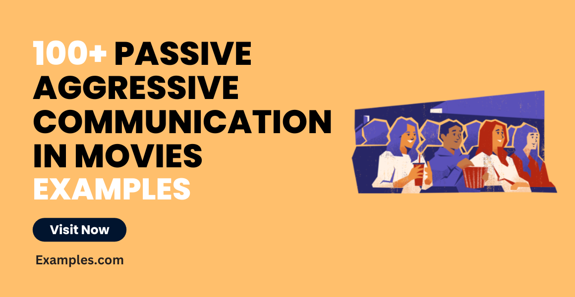 Passive Aggressive Communication Examples in Movies