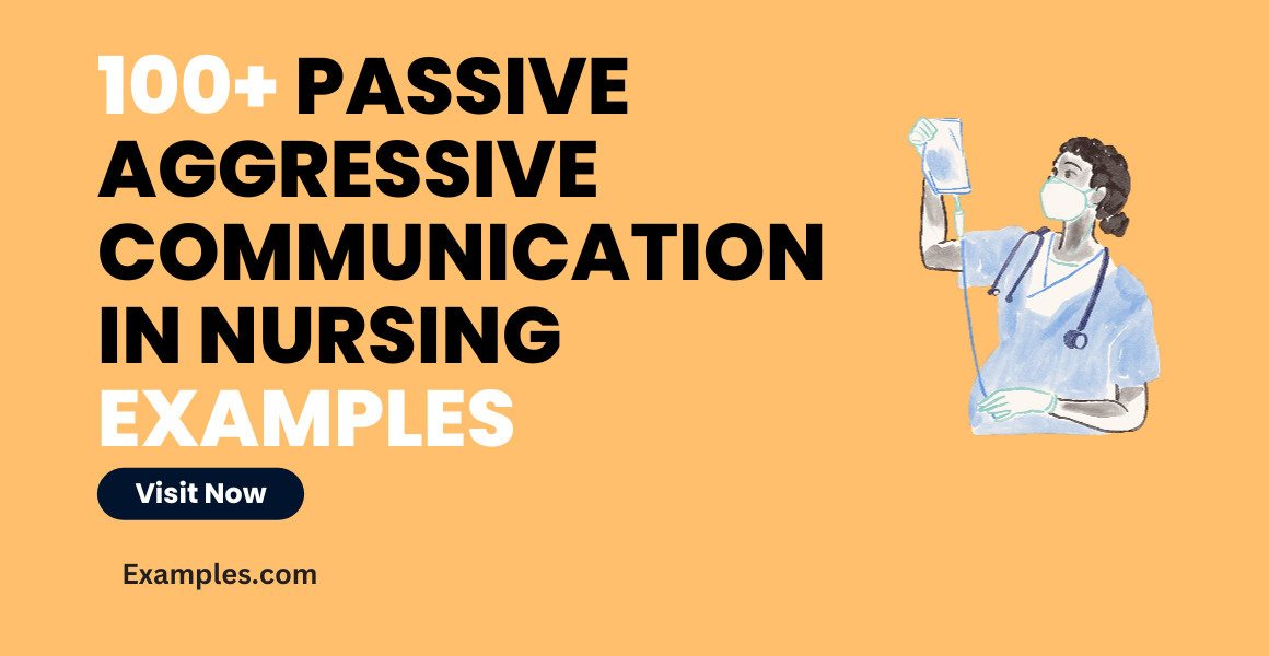Passive Aggressive Communication in Nursing