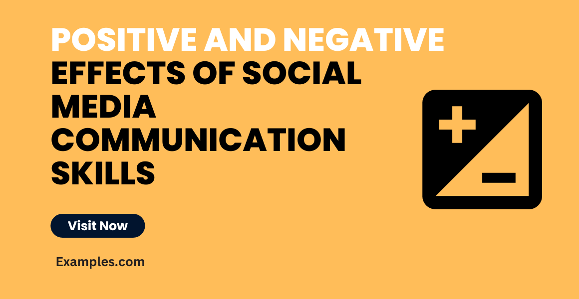 Positive and Negative Effects of Social Media Communication Skills