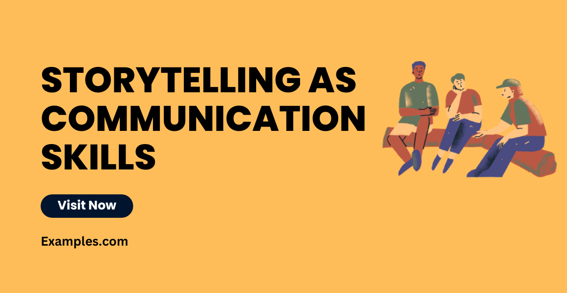 Storytelling as Communication SkillS