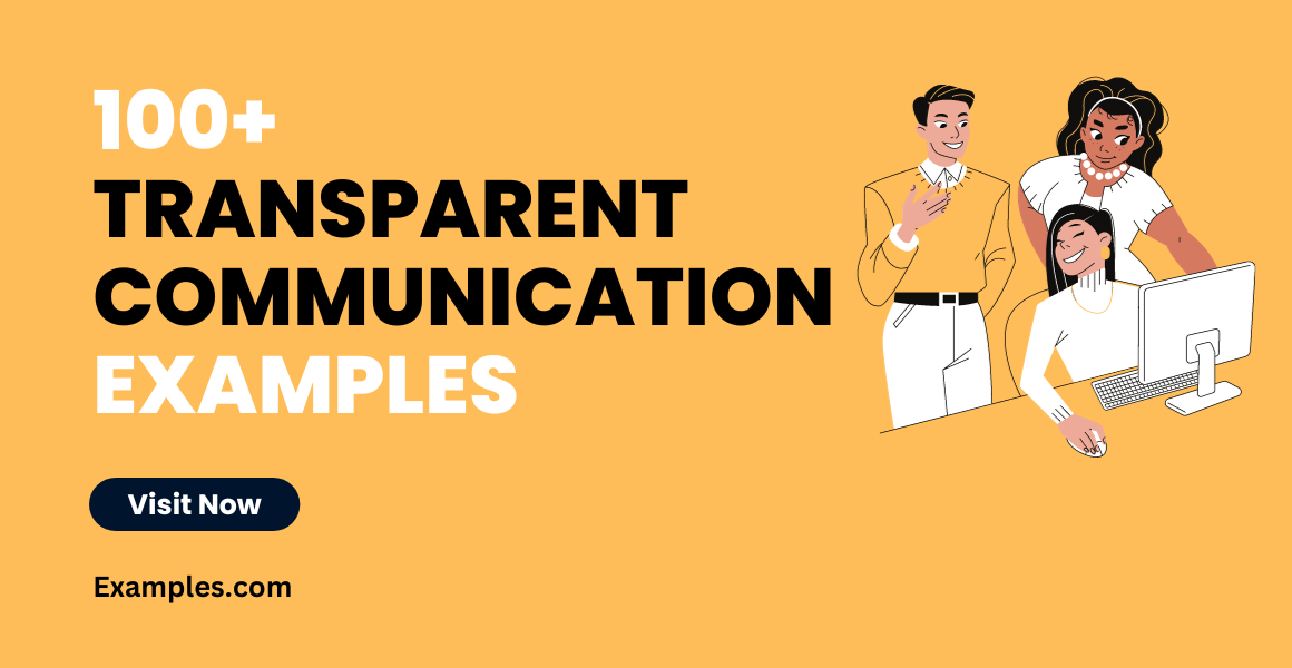 Transparent Communication Examples