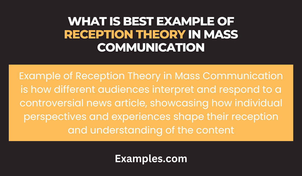 what is best example of reception theory in mass communication
