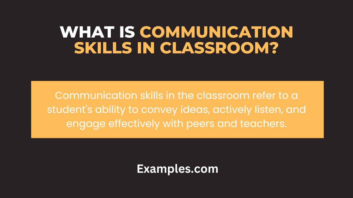 what is communication skills in classroom 1