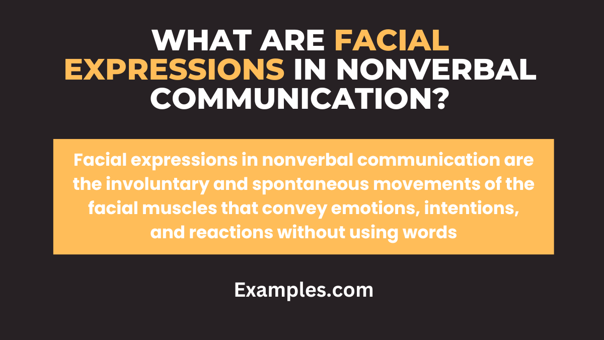 what is facial expressions in nonverbal communication