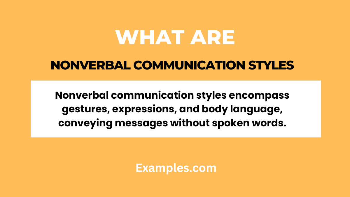 what is nonverbal communication styles