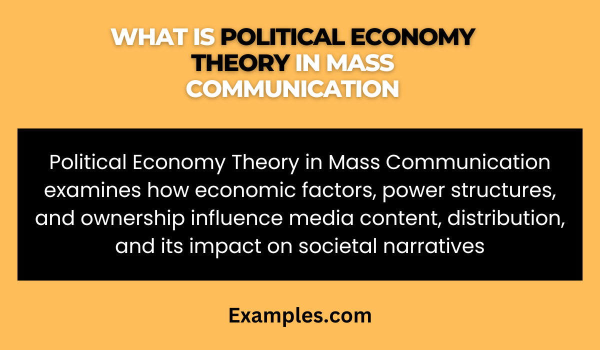 what is political economy theory in mass communication