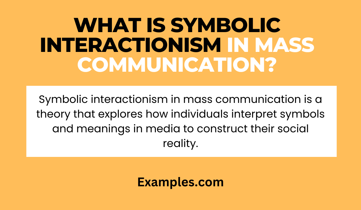 Symbolic Interactionism in Mass Communication