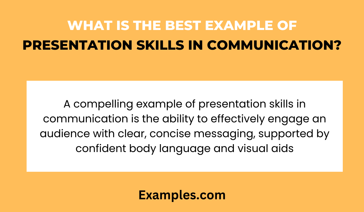 what is the best example of presentation skills in communications
