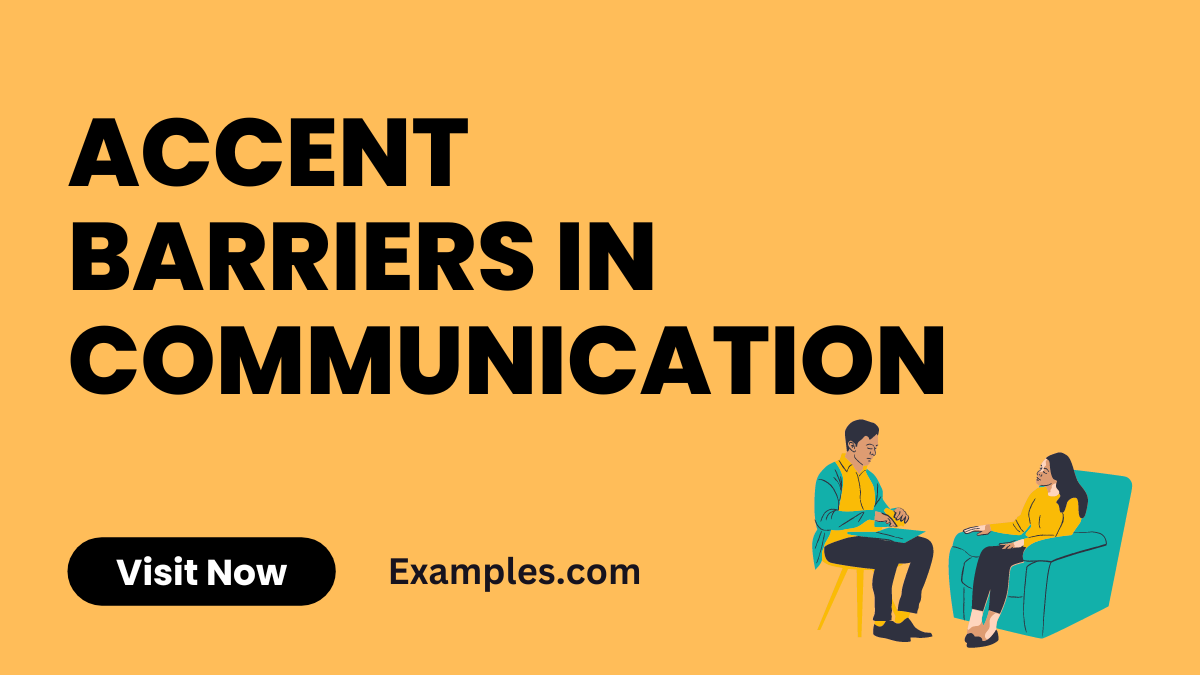 Accent Barriers in Communication
