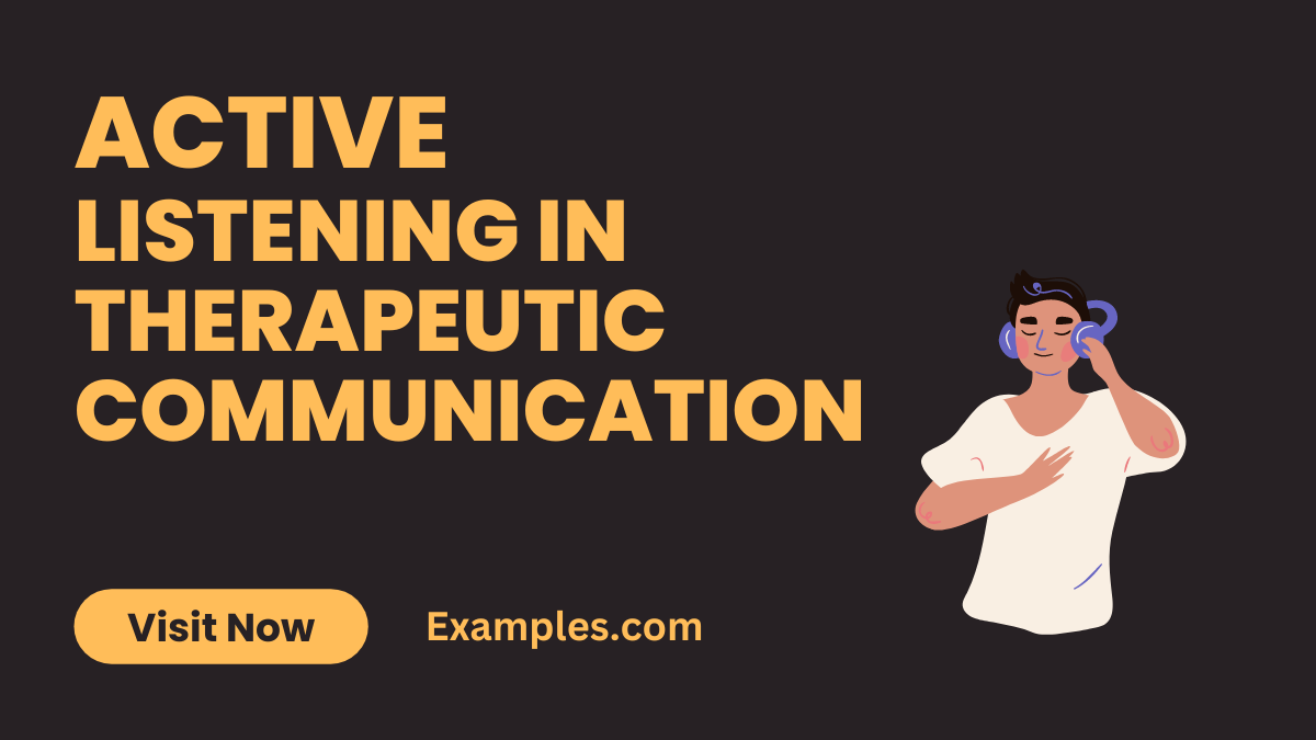 Active Listening in Therapeutic Communication