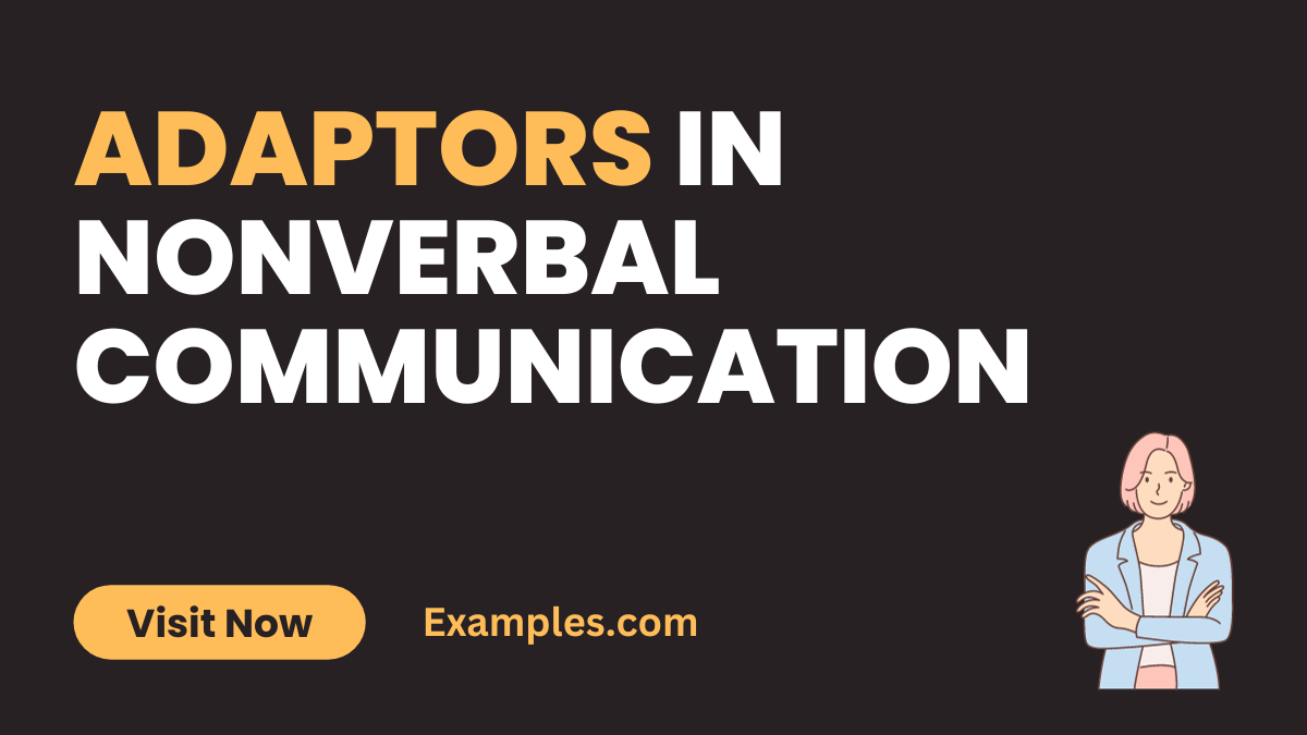 Adaptors in Nonverbal Communication1