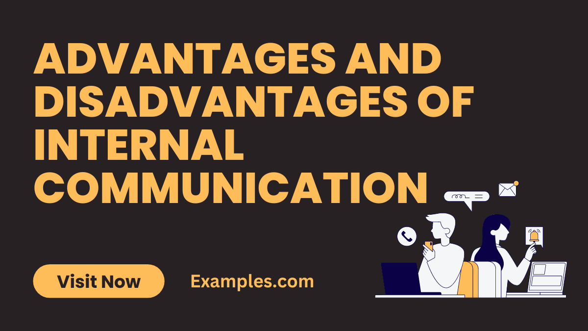 Advantages and Disadvantages of Internal Communication 2