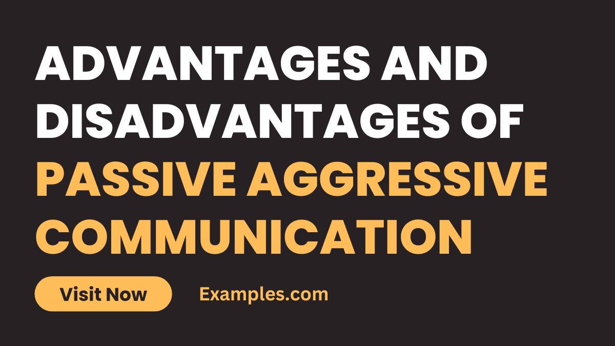 Advantages and Disadvantages of Passive Aggressive Communication Image