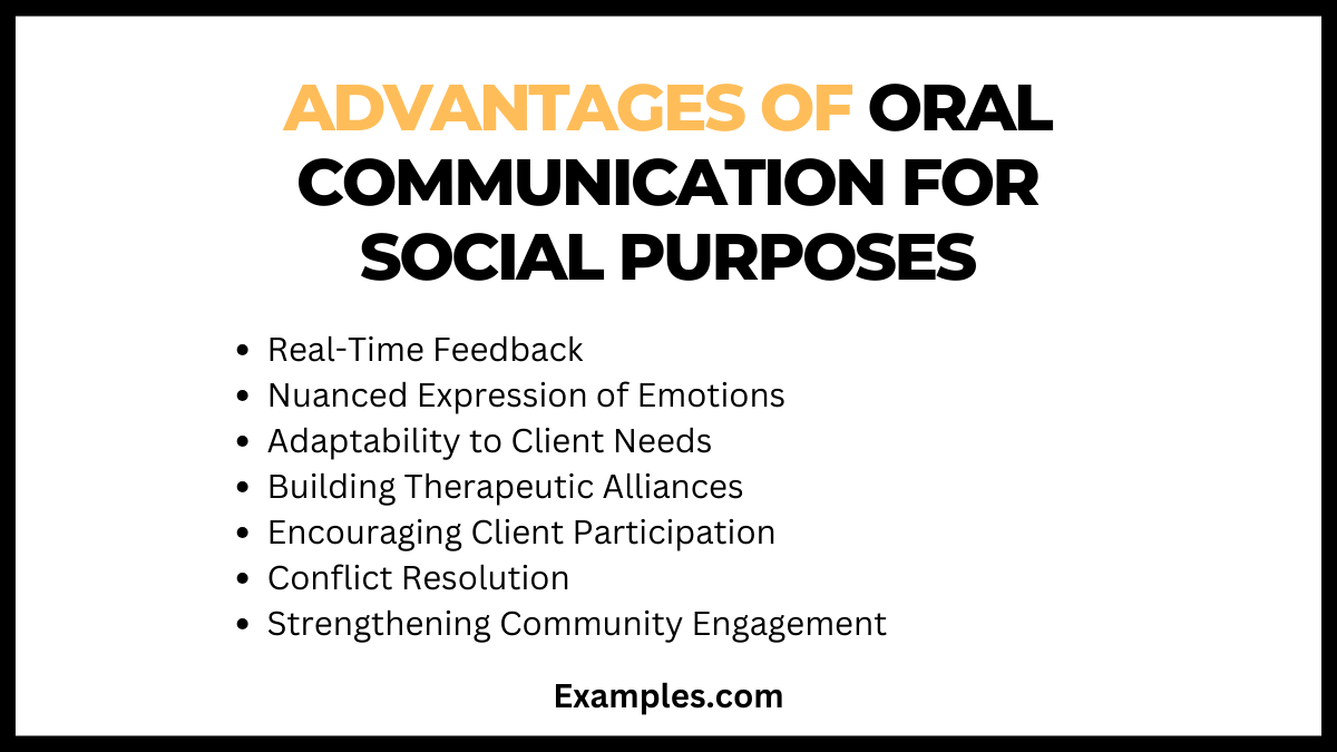 advantages of oral communication for social purposes