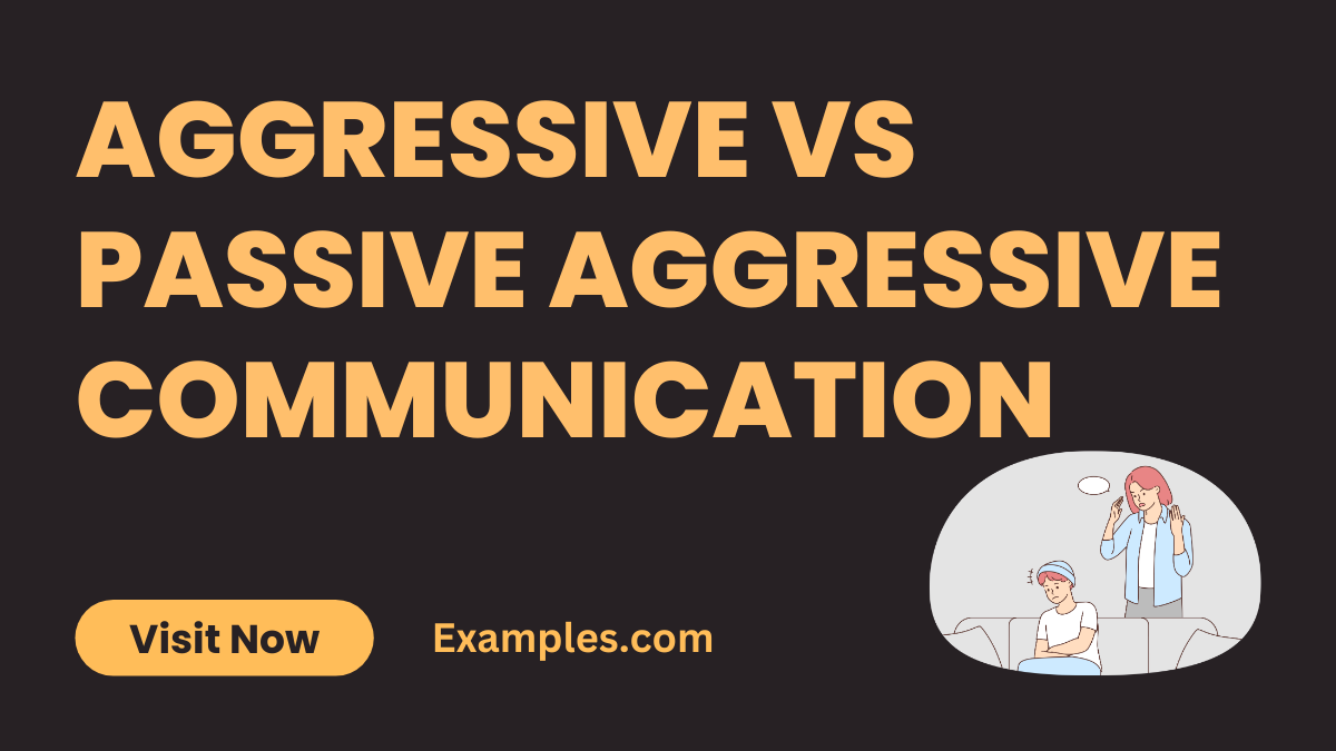 Aggressive vs Passive Aggressive Communication