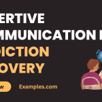 Assertive Communication in Addiction Recovery