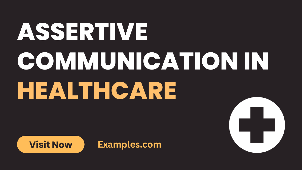Assertive Communication in Healthcare