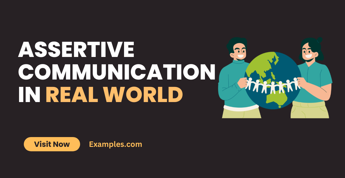 Assertive Communication in Real World