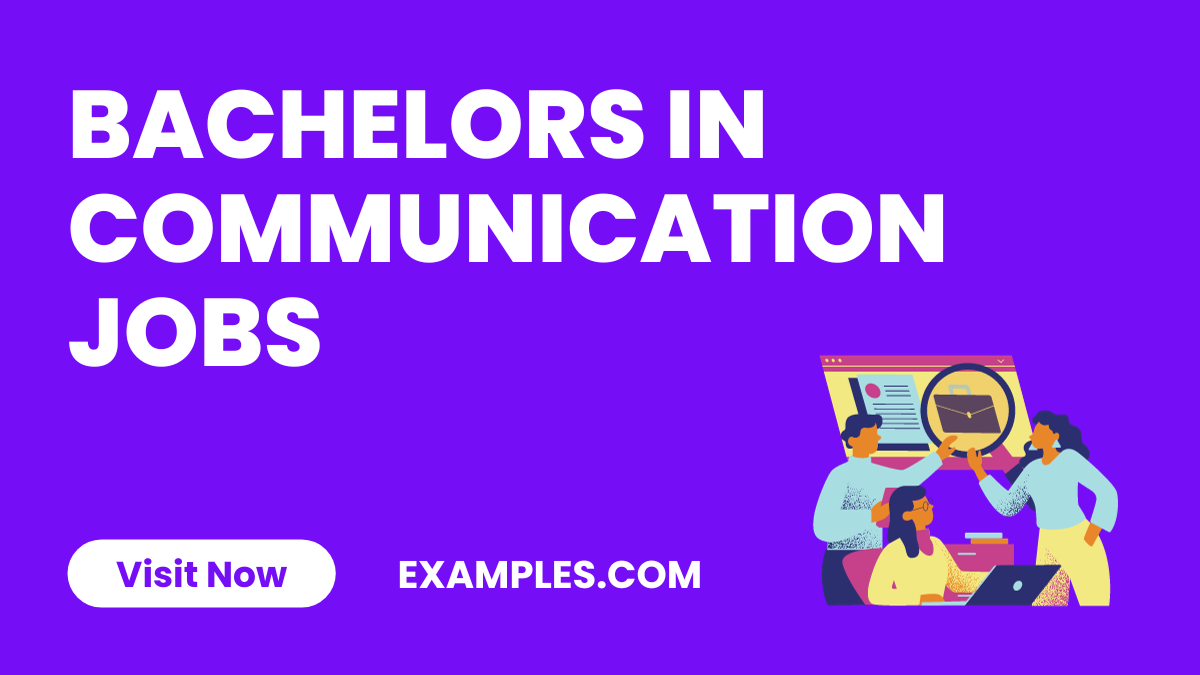 Bachelors in Communication Jobs