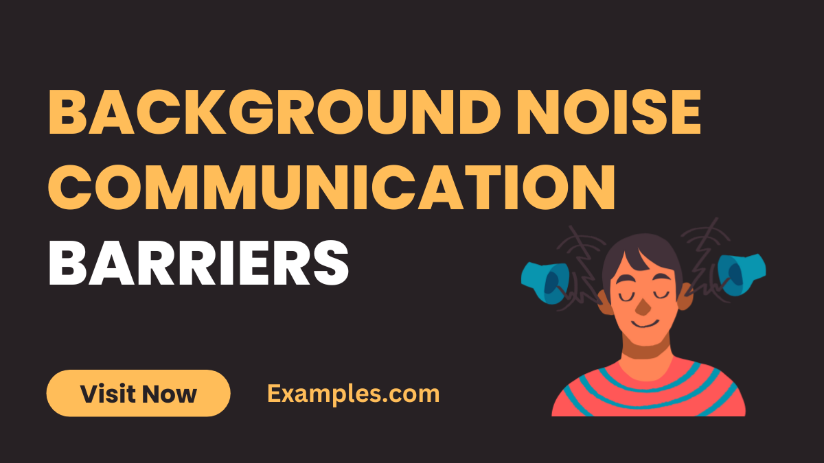 Background Noise Communication Barriers 1
