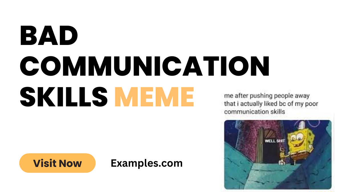 Bad Communication Skills Memes
