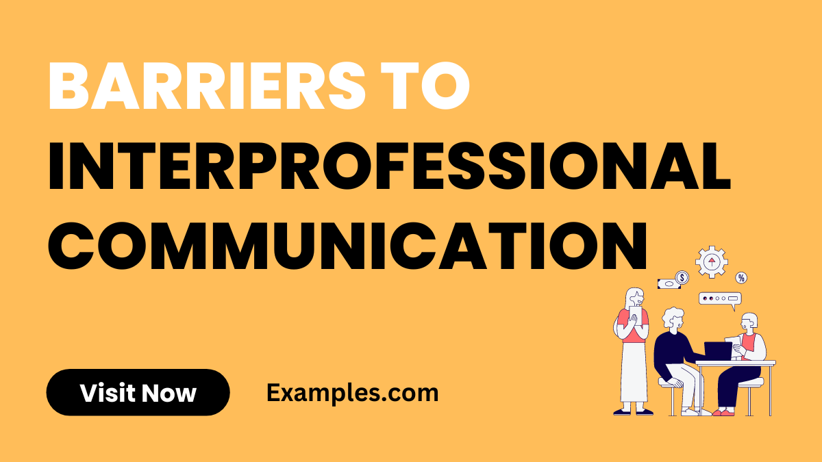 Barriers to Interprofessional Communication