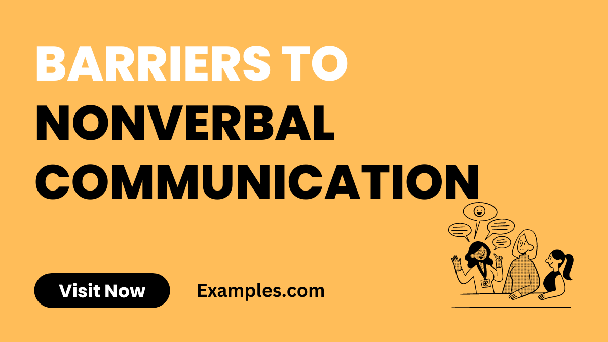 Barriers to Nonverbal Communication