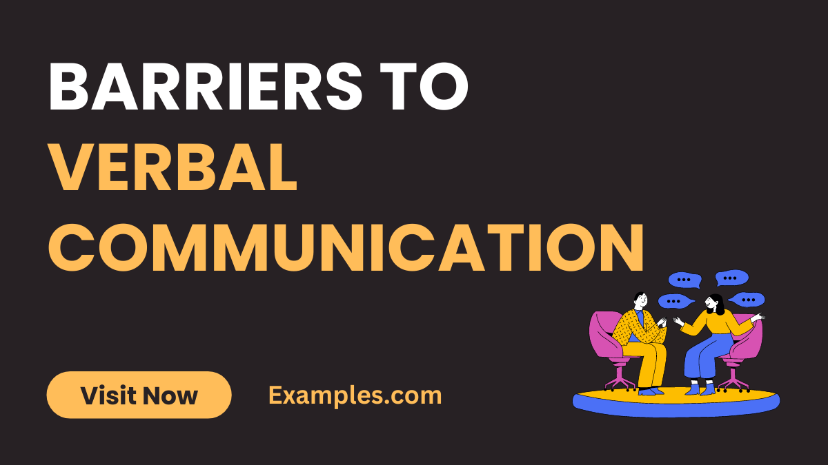 Barriers to Verbal Communication