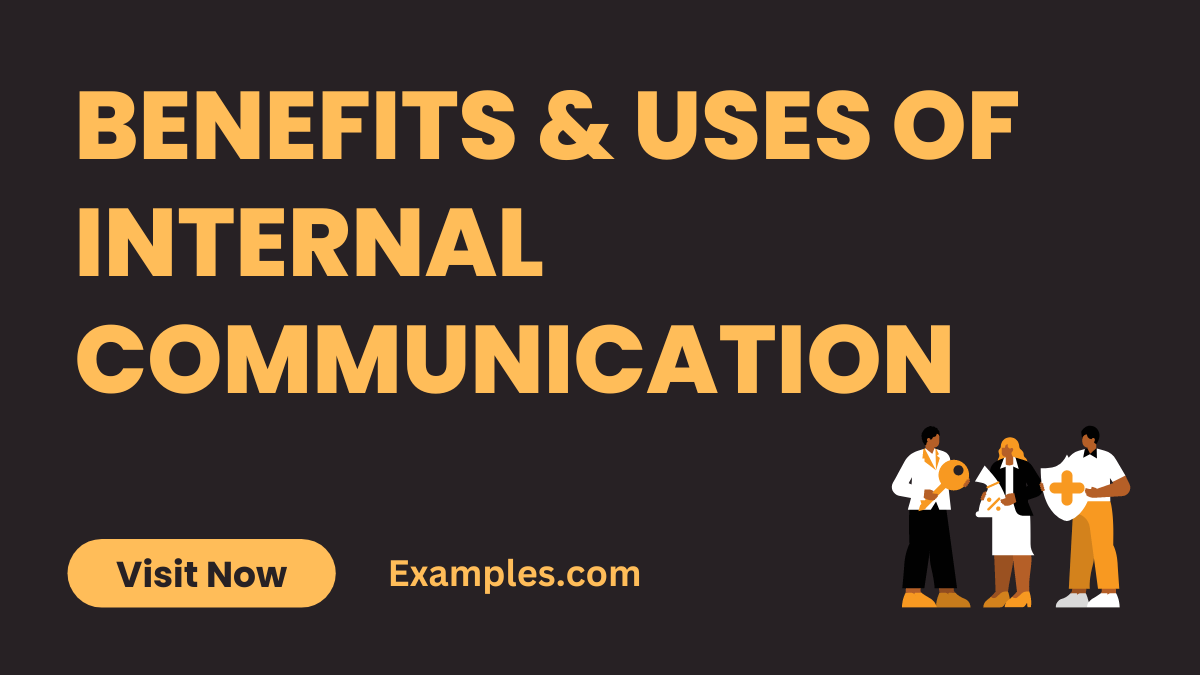 Benefits Uses of Internal Communication