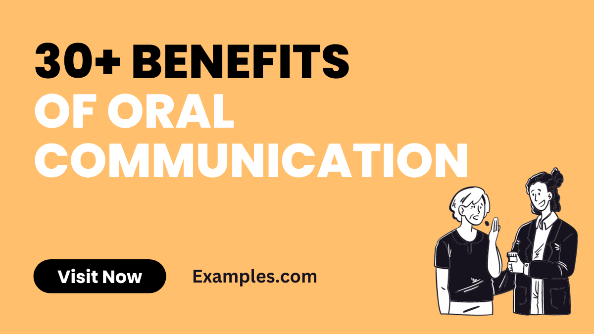 Benefits of Oral Communications