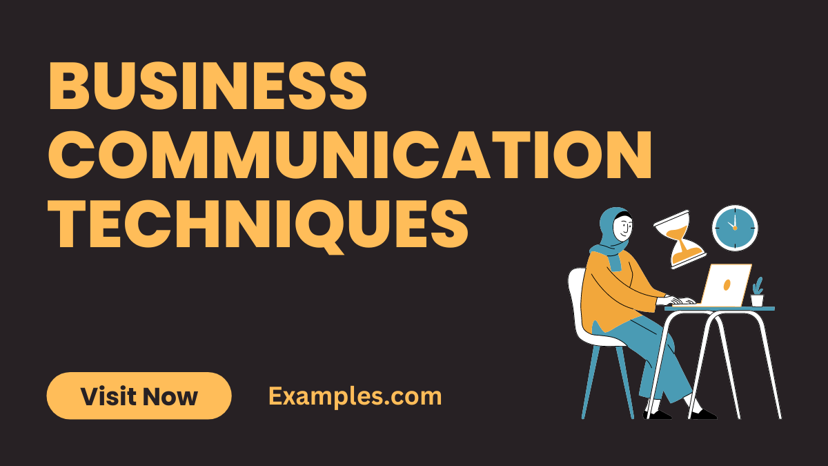 Business Communication Techniques