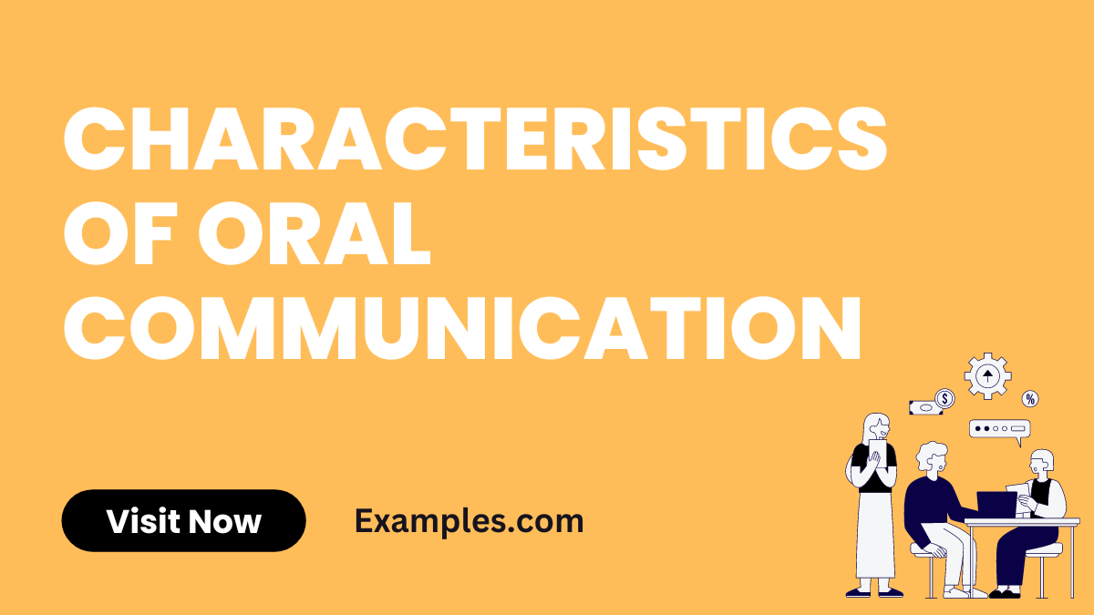 Characteristics of Oral Communications