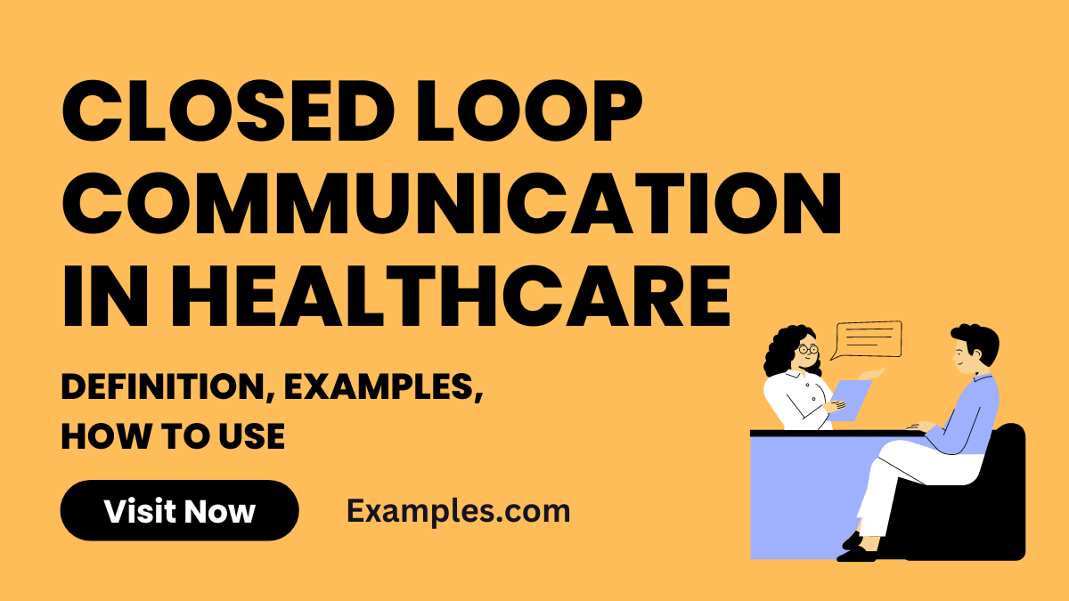 Closed Loop Communication in Healthcare