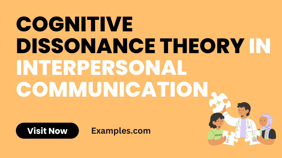 Cognitive Dissonance Theory in Interpersonal Communication